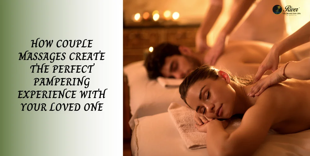 how-couple-massages-create-a-pampering-experience