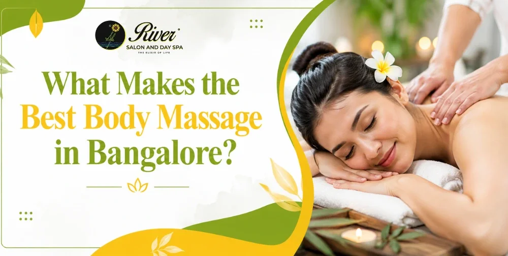 what-makes-the-best-body-massage-in-bangalore